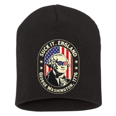 4th of July Suck It England George Washington 1776 Short Acrylic Beanie