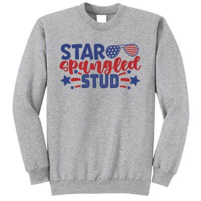 4th Of July Star Spangled Stud Matching 4th Of July Ideas Funny Gift Tall Sweatshirt