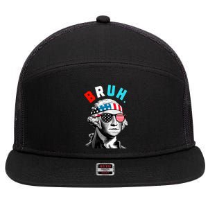 4th Of July 2024 George Washington Bruh 7 Panel Mesh Trucker Snapback Hat