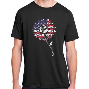 4th Of July Be Kind Sunflower Red White And Blue Adult ChromaSoft Performance T-Shirt