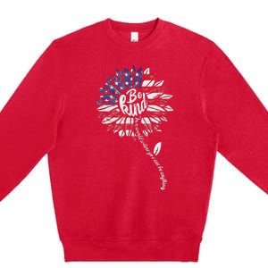 4th Of July Be Kind Sunflower Red White And Blue Premium Crewneck Sweatshirt