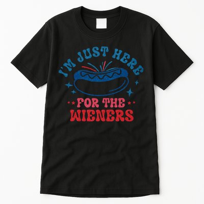 4th Of July Im Just Here For The Wieners Tall T-Shirt