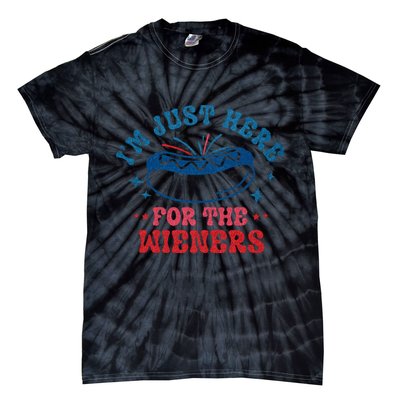 4th Of July Im Just Here For The Wieners Tie-Dye T-Shirt