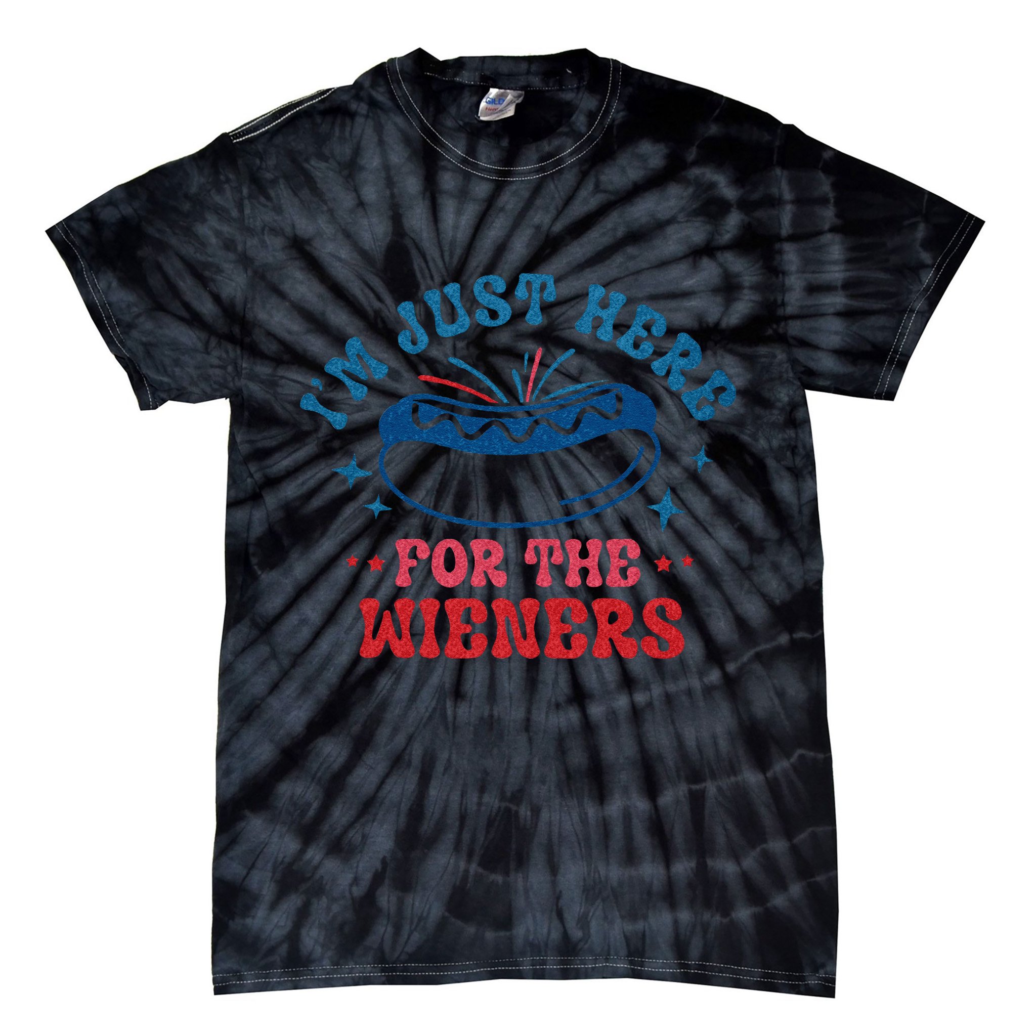4th Of July Im Just Here For The Wieners Tie-Dye T-Shirt