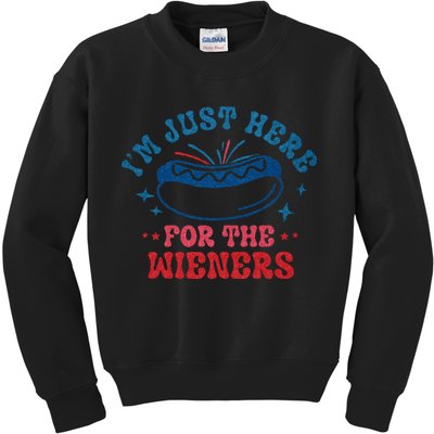 4th Of July Im Just Here For The Wieners Kids Sweatshirt