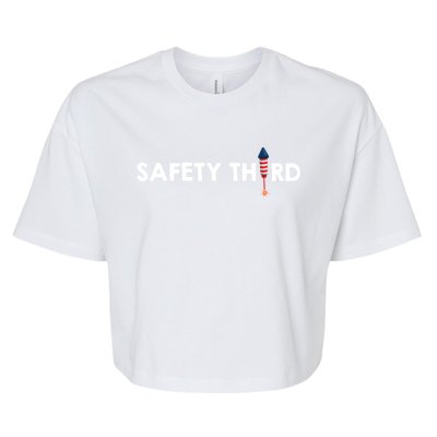 4th Of July Patriotic Fireworks Firecrackers Safety Third Gift Bella+Canvas Jersey Crop Tee