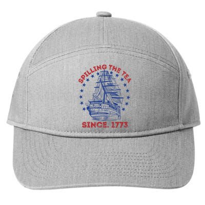 4th Of July Spilling The Tea Since 1773 History Teacher 7-Panel Snapback Hat