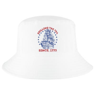 4th Of July Spilling The Tea Since 1773 History Teacher Cool Comfort Performance Bucket Hat