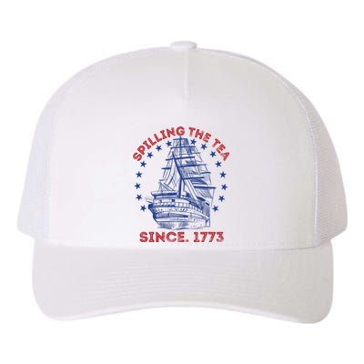 4th Of July Spilling The Tea Since 1773 History Teacher Yupoong Adult 5-Panel Trucker Hat