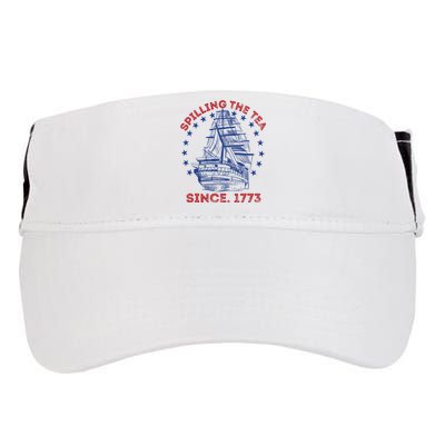 4th Of July Spilling The Tea Since 1773 History Teacher Adult Drive Performance Visor