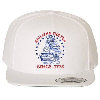 4th Of July Spilling The Tea Since 1773 History Teacher Wool Snapback Cap