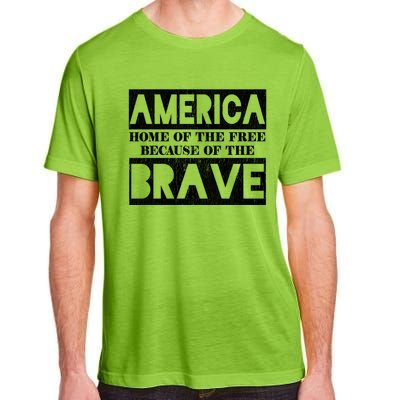 4th Of July America Home Of The Free Because Of The Brave Gift Adult ChromaSoft Performance T-Shirt