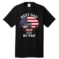 4th Of July Best Dad By Par Disc Golf Fathers Day Tall T-Shirt