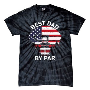 4th Of July Best Dad By Par Disc Golf Fathers Day Tie-Dye T-Shirt