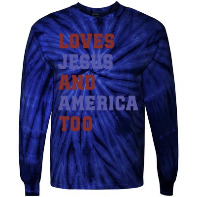 4th Of July God Bless America Vintage 4th Of July Tie-Dye Long Sleeve Shirt