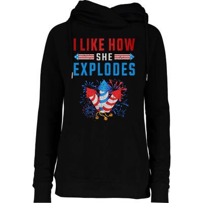 4th Of July I Like How She Explodes Firework USA Flag Womens Funnel Neck Pullover Hood