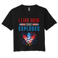 4th Of July I Like How She Explodes Firework USA Flag Women's Crop Top Tee