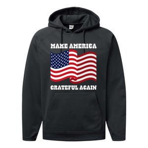 4th of July USA Make America Grateful Again! Performance Fleece Hoodie