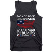 4th Of July Back To Back Undefeated World War Champs Tank Top