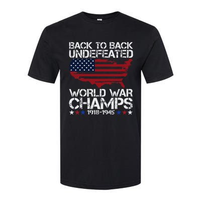 4th Of July Back To Back Undefeated World War Champs Softstyle CVC T-Shirt