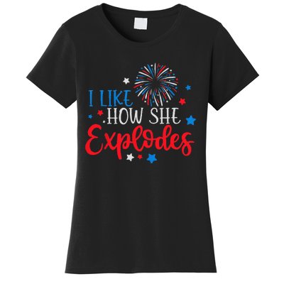 4th Of July I Like How She Explodes Fireworks Funny Couple Women's T-Shirt