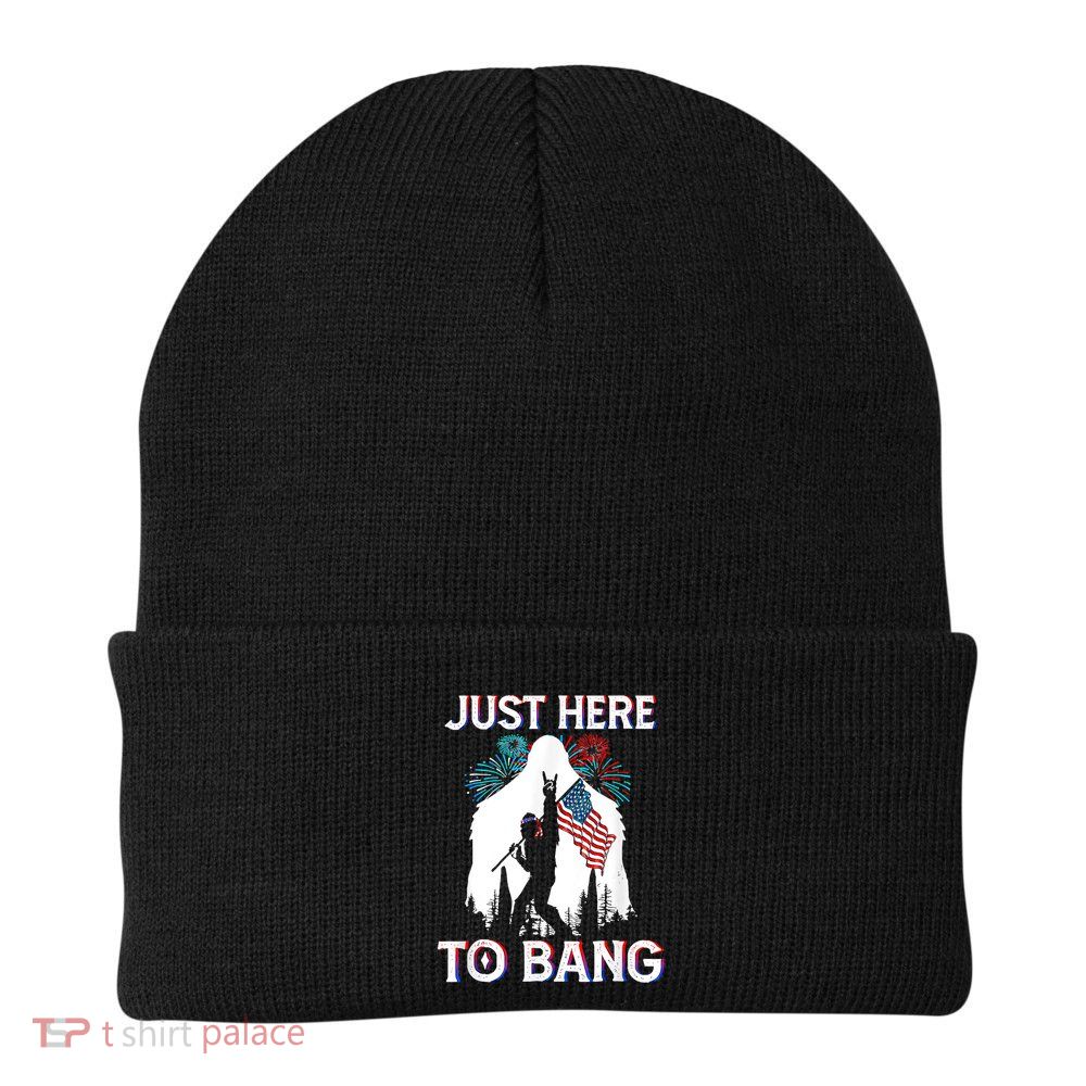 4th Of July Bigfoot Sasquatch Just Here To Bang Funny Beanie