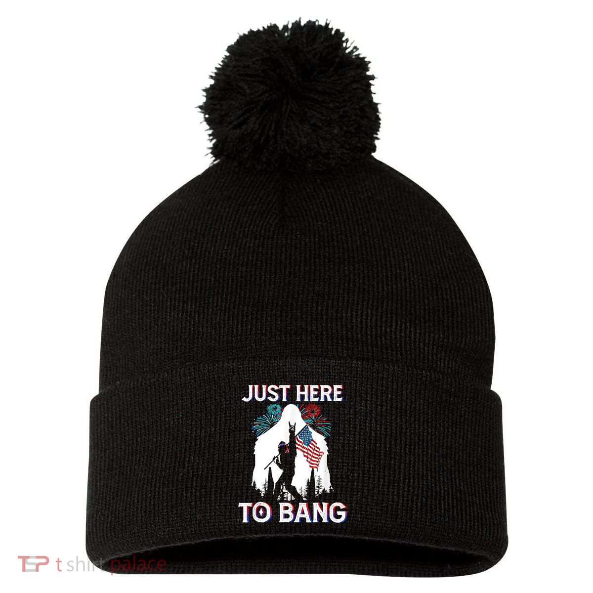 4th Of July Bigfoot Sasquatch Just Here To Bang Funny Pom Pom 12in Knit Beanie