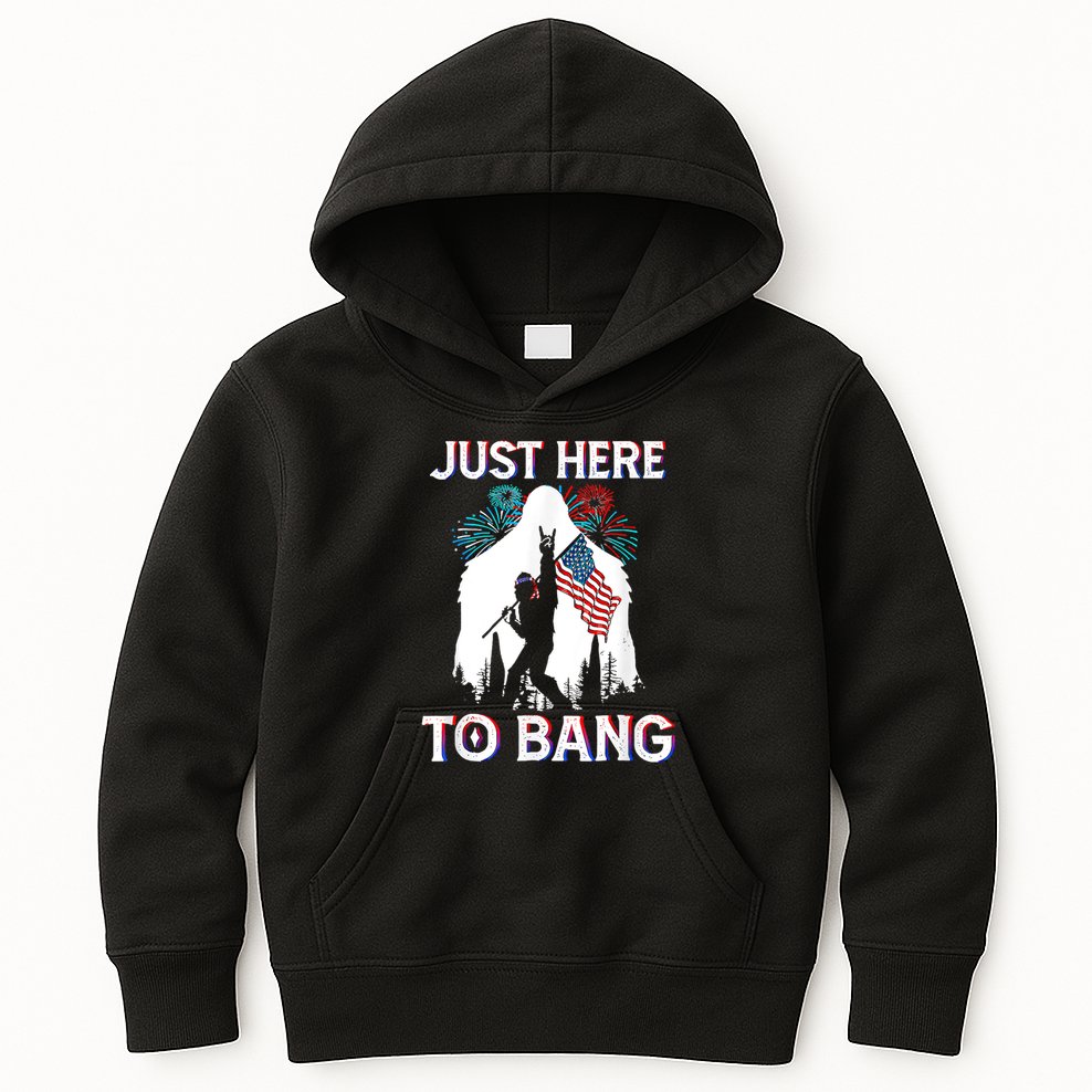 4th Of July Bigfoot Sasquatch Just Here To Bang Funny Kids Hoodie
