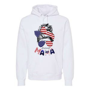 4th Of July American Mama Messy Bun Mom Life Patriotic Mom Premium Hoodie