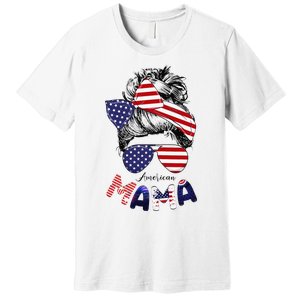 4th Of July American Mama Messy Bun Mom Life Patriotic Mom Premium T-Shirt