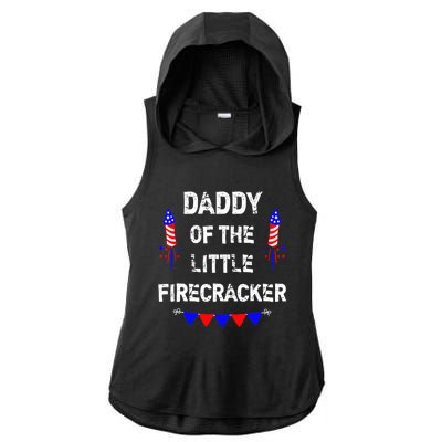 4th of July Birthday - Dad Daddy Of The Little Firecracker Ladies PosiCharge Tri-Blend Wicking Draft Hoodie Tank