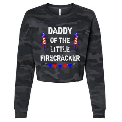 4th of July Birthday - Dad Daddy Of The Little Firecracker Cropped Pullover Crew