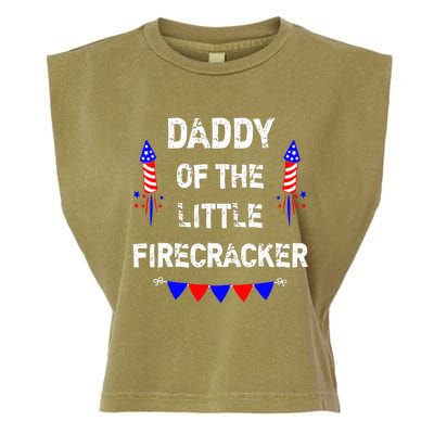 4th of July Birthday - Dad Daddy Of The Little Firecracker Garment-Dyed Women's Muscle Tee