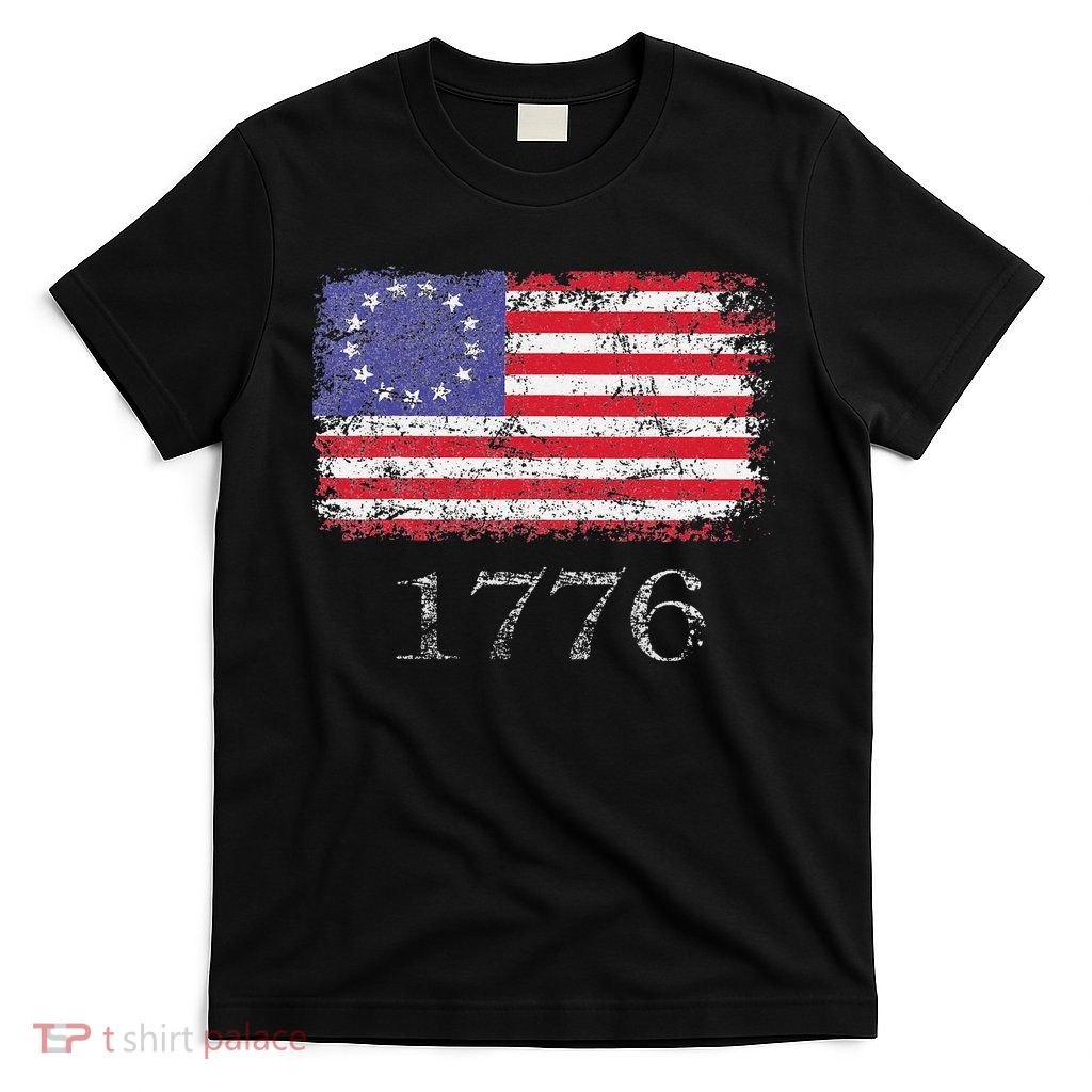 4th Of July American Flag Betsy Ross 1776 T-Shirt
