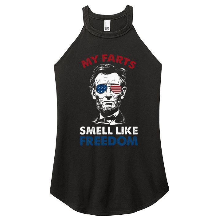 4th Of July My Farts Smell Like Freedom Abraham Lincoln Women's Perfect Tri Rocker Tank
