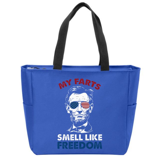 4th Of July My Farts Smell Like Freedom Abraham Lincoln Zip Tote Bag
