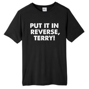 4th Of July Put It In Reverse Terry! Back It Up Gift Tall Fusion ChromaSoft Performance T-Shirt