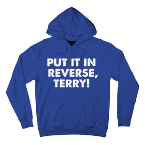 4th Of July Put It In Reverse Terry! Back It Up Gift Hoodie