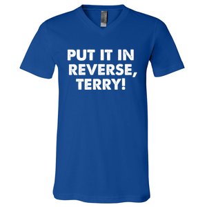 4th Of July Put It In Reverse Terry! Back It Up Gift V-Neck T-Shirt