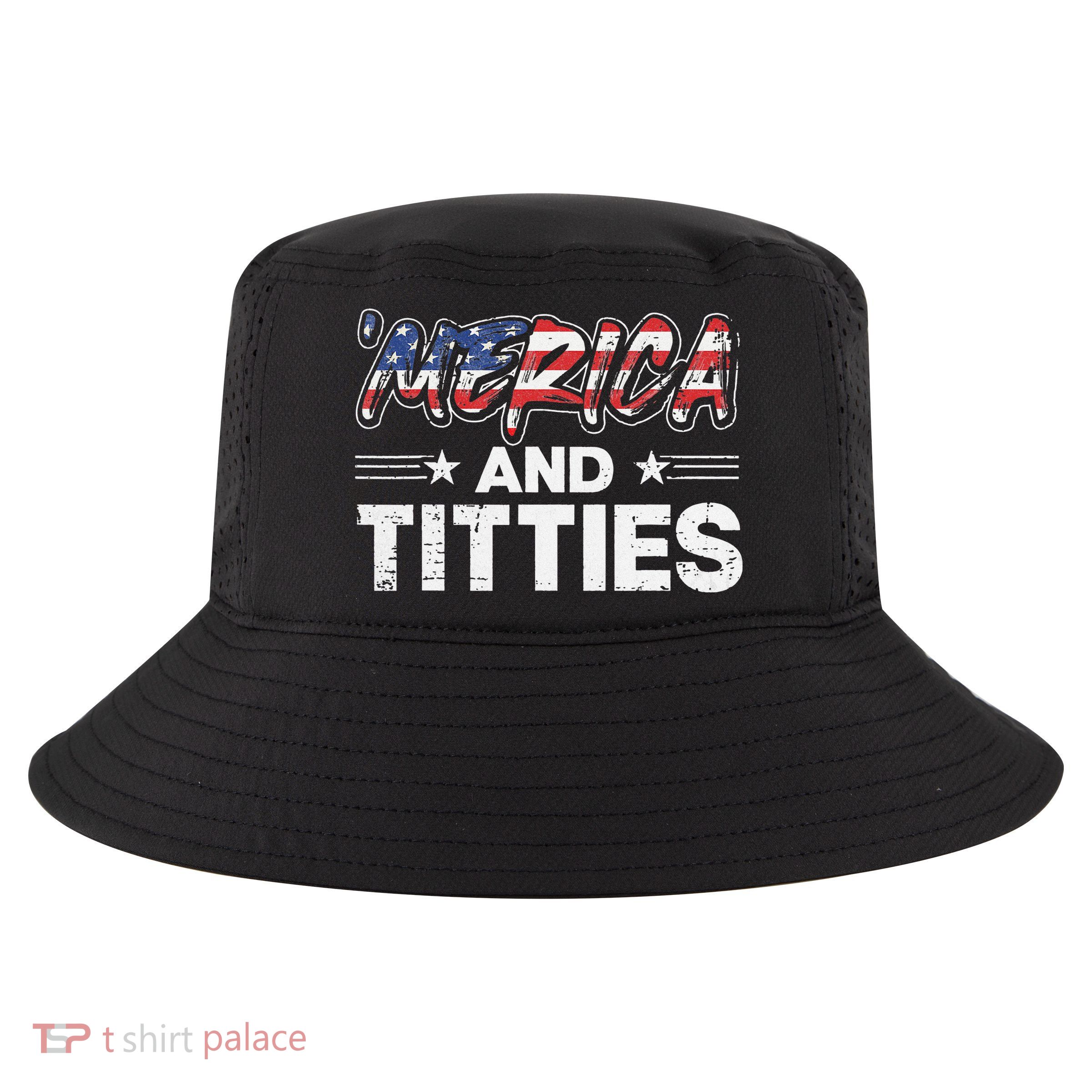4th of July Merica and Titties Cool Comfort Performance Bucket Hat