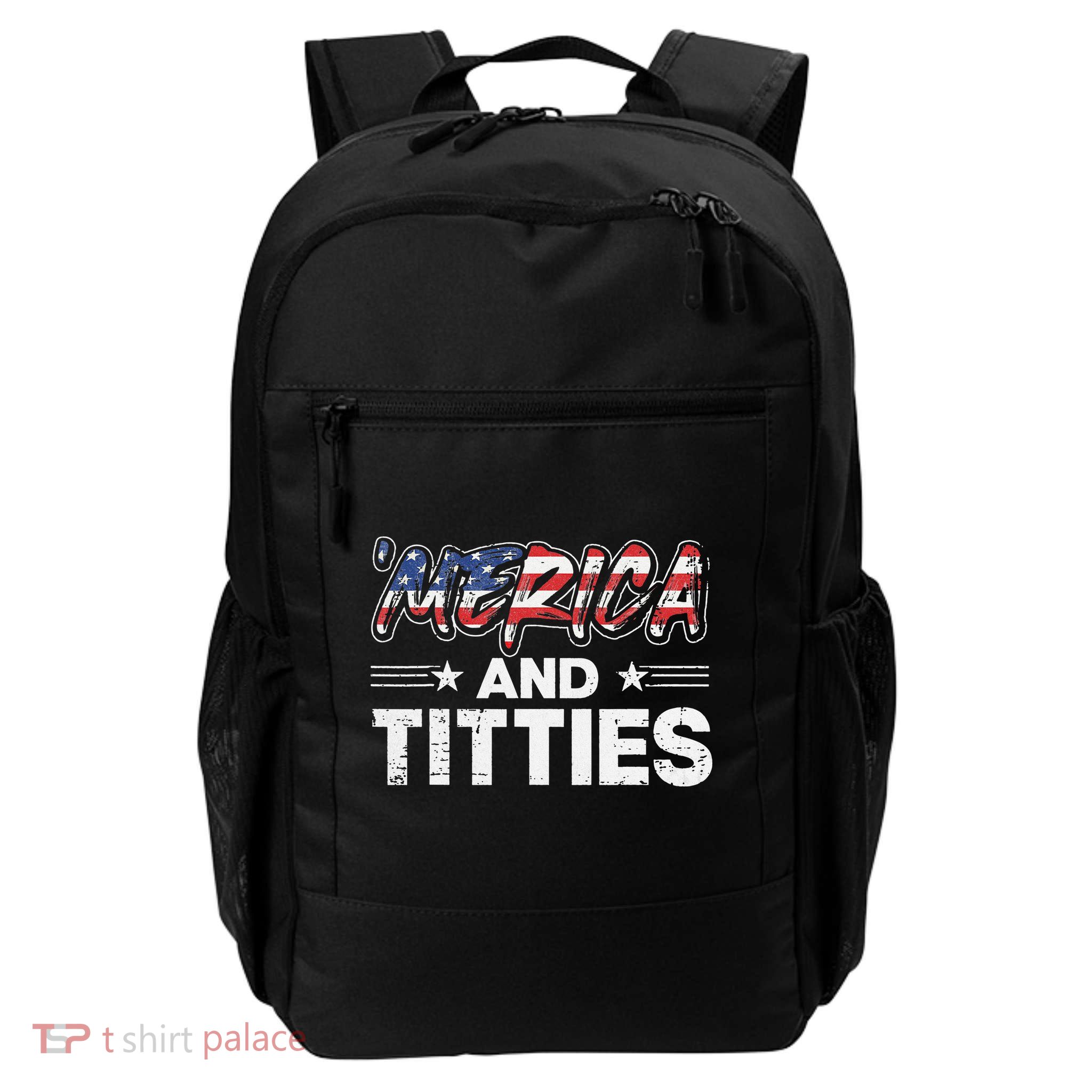 4th of July Merica and Titties Backpack