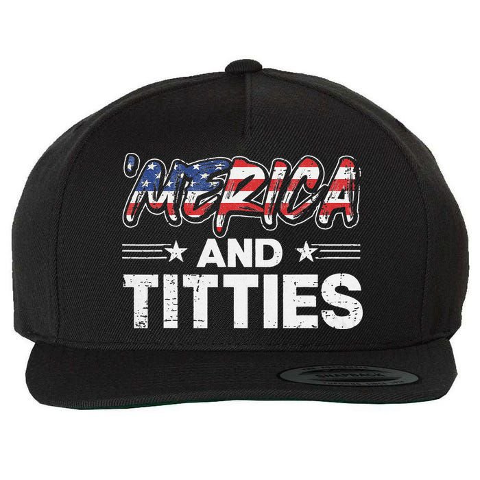 4th of July Merica and Titties Wool Snapback Cap