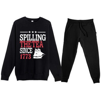 4th Of July Spilling The Tea Since 1773 Premium Crewneck Sweatsuit Set