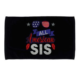 4th Of July All American Sis Tee Family Matching Sunglasses Gift Microfiber Hand Towel