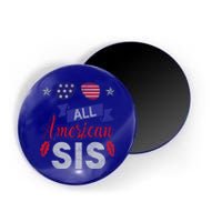 4th Of July All American Sis Tee Family Matching Sunglasses Gift Magnet