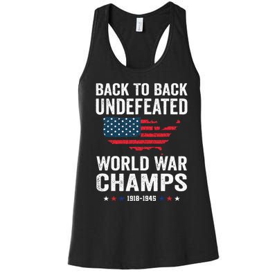 4th Of July Back To Back Undefeated World War Champs Women's Racerback Tank