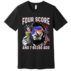 4th Of July Drinking Beer Patriot Four Score And 7 Beers Ago Gift Premium T-Shirt