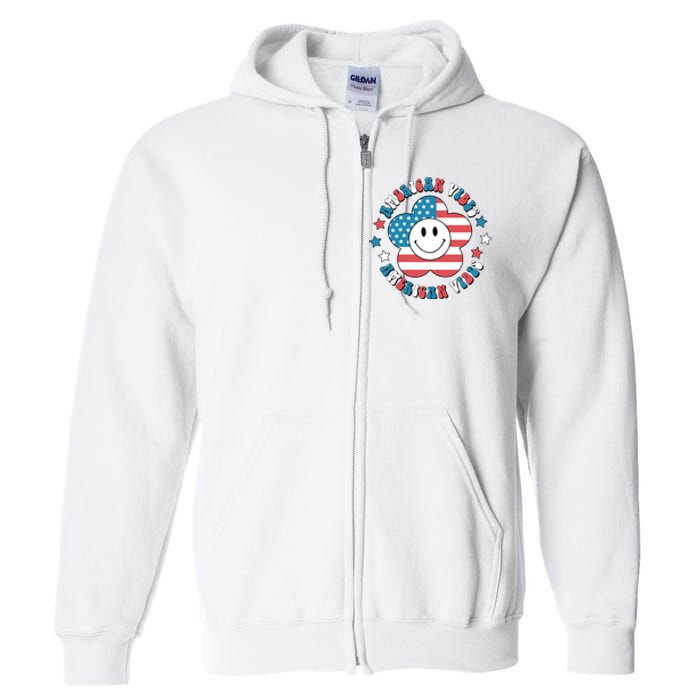 4th Of July Retro American Vibes Flower Gift Full Zip Hoodie