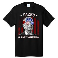 4th Of July Us Flag Funny Joe Biden Dazed And Very Confused Tall T-Shirt