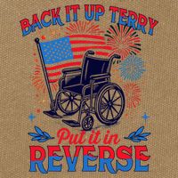 4th Of July Veteran Back Its Up Terry Put Its In Reverse Cotton Canvas Backpack